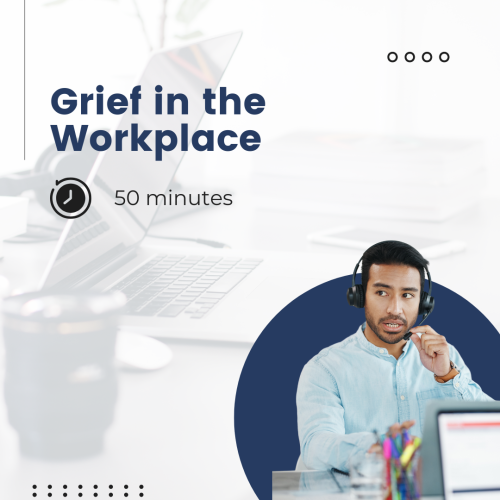 GIW_webinar #2 tile Graphic titled 'Grief in the Workplace,' showcasing a man wearing headphones in a professional setting, with a clock icon indicating a 50-minute session.